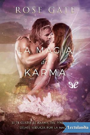 [El karma 02] • La magia del Karma